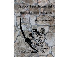 ARCO TRADICIONAL Manual Básico de Ajuste