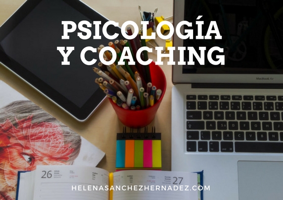Psicología y Coaching Psicología y Coaching